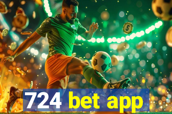 724 bet app