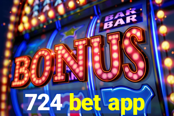 724 bet app