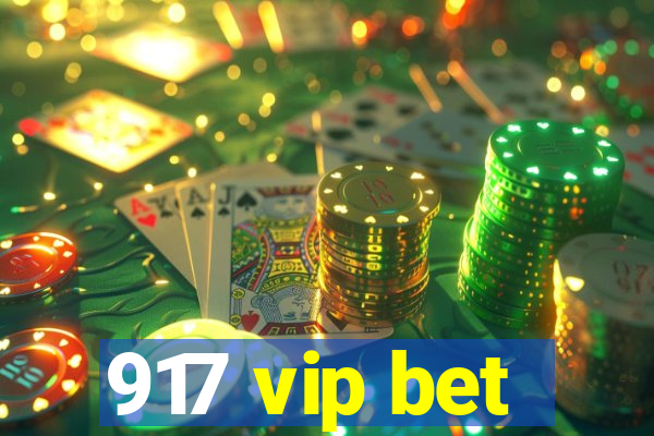 917 vip bet