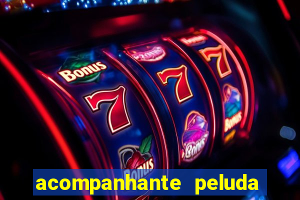 acompanhante peluda em sp