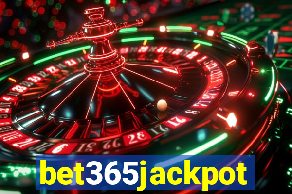 bet365jackpot