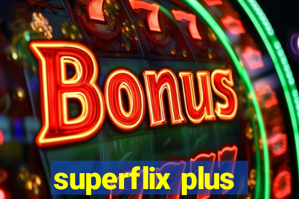 superflix plus