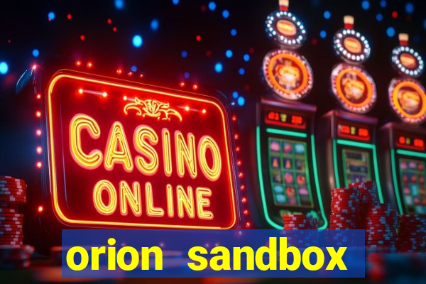 orion sandbox enhanced jogos 360