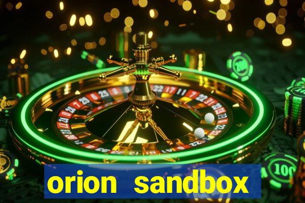 orion sandbox enhanced jogos 360