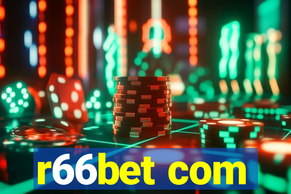 r66bet com