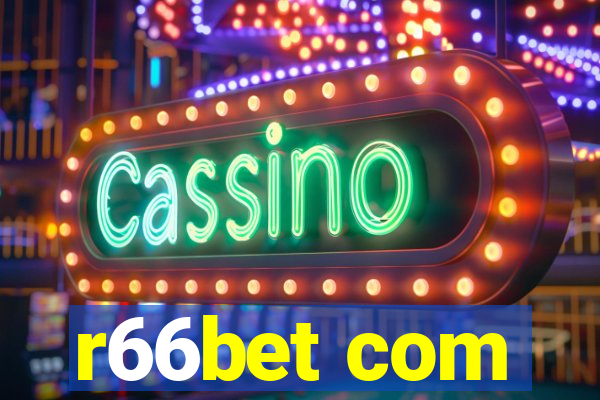 r66bet com