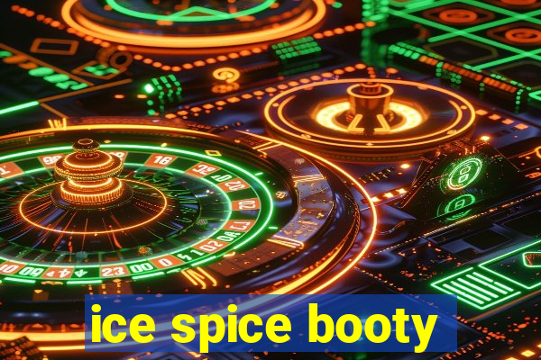 ice spice booty