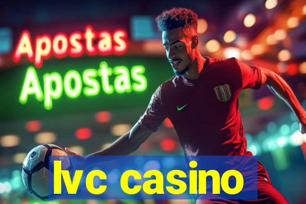 lvc casino