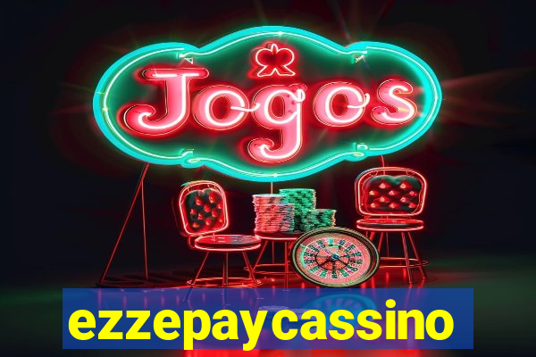 ezzepaycassino