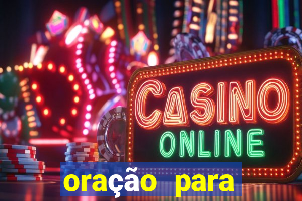 oração para destravar a vida e prosperar