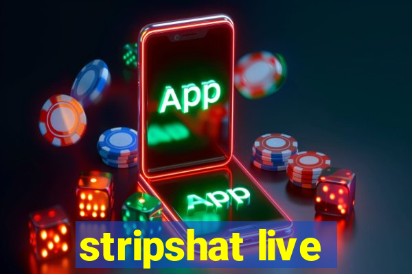 stripshat live
