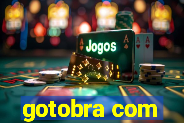 gotobra com