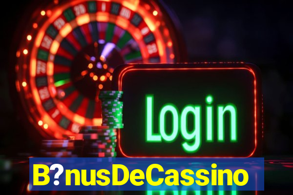 B?nusDeCassino