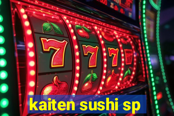 kaiten sushi sp