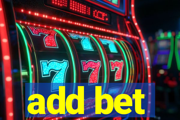 add bet