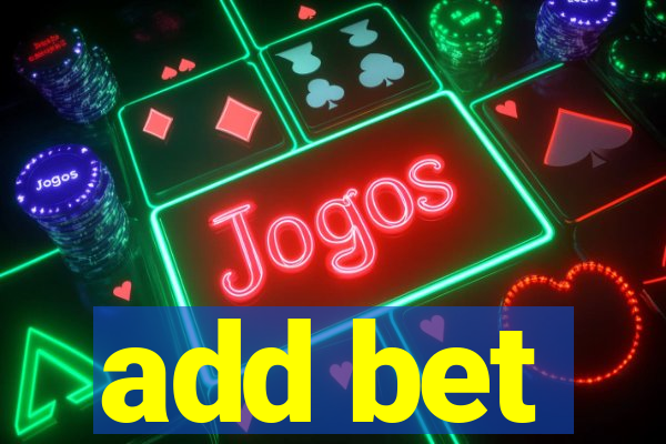 add bet