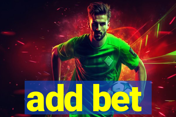 add bet