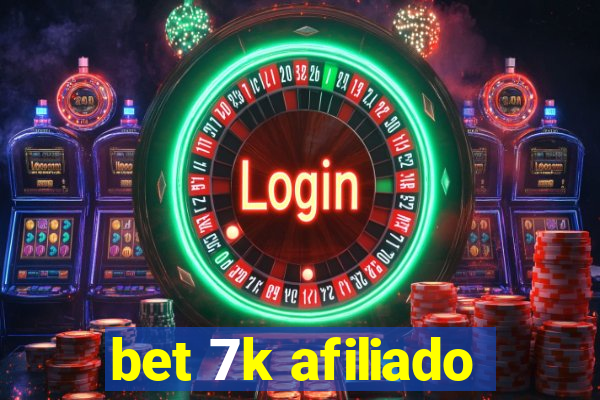 bet 7k afiliado