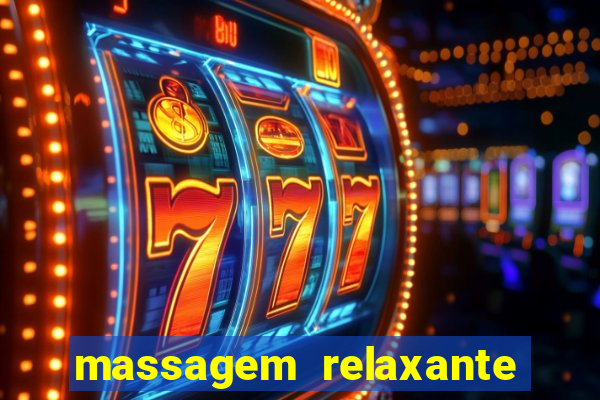 massagem relaxante em betim
