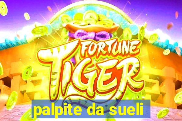palpite da sueli