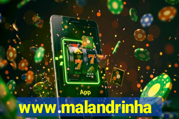www.malandrinhas