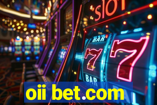 oii bet.com