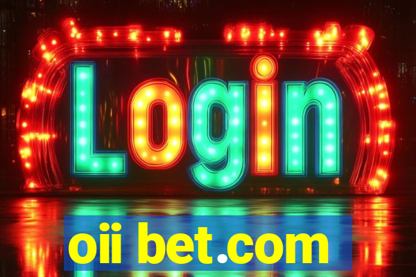oii bet.com