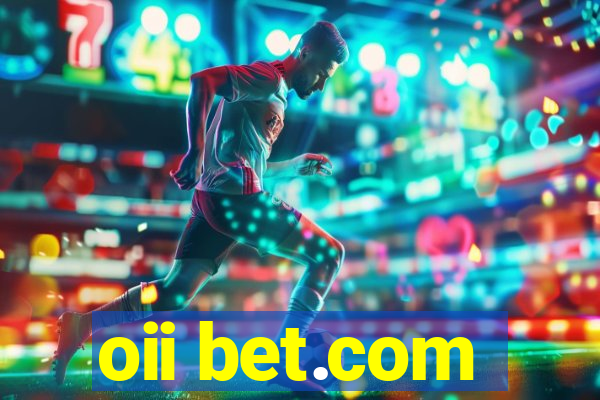 oii bet.com