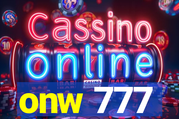onw 777