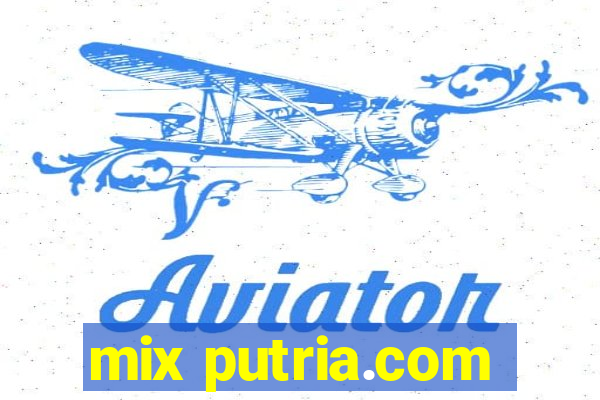 mix putria.com