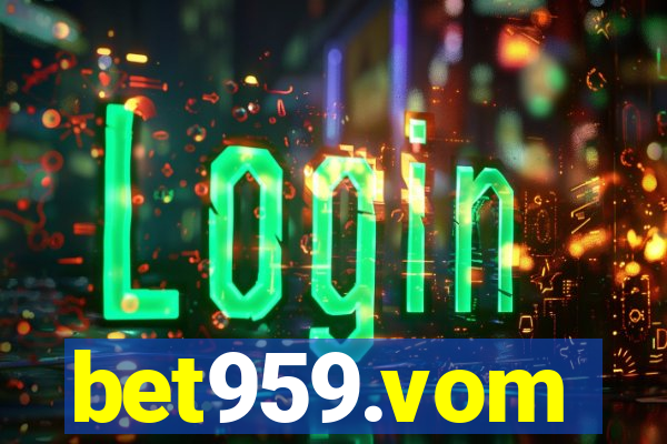 bet959.vom