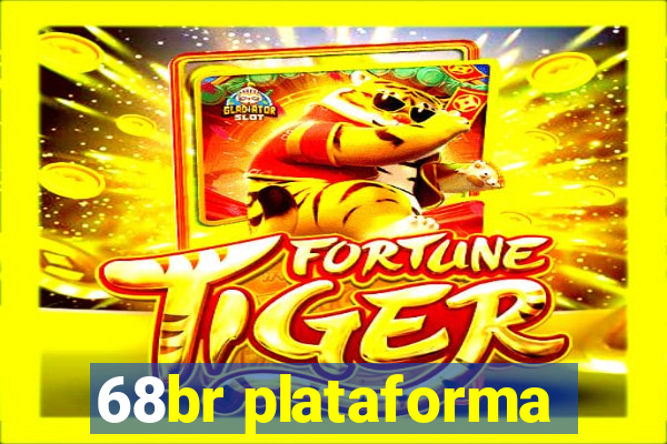 68br plataforma