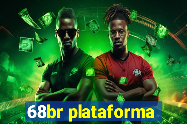 68br plataforma