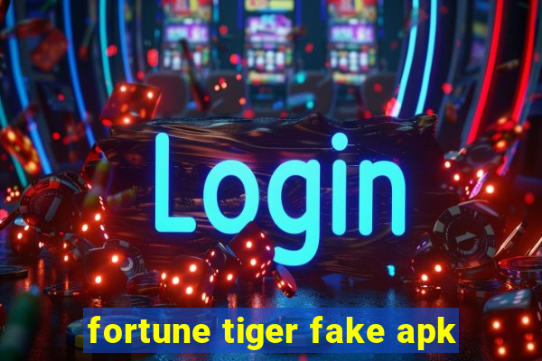 fortune tiger fake apk