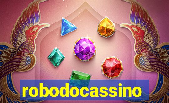 robodocassino