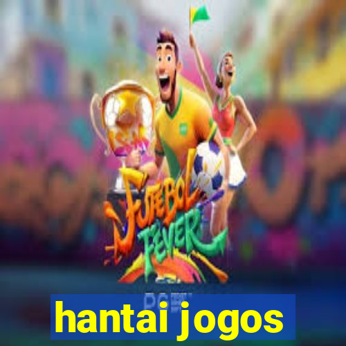 hantai jogos