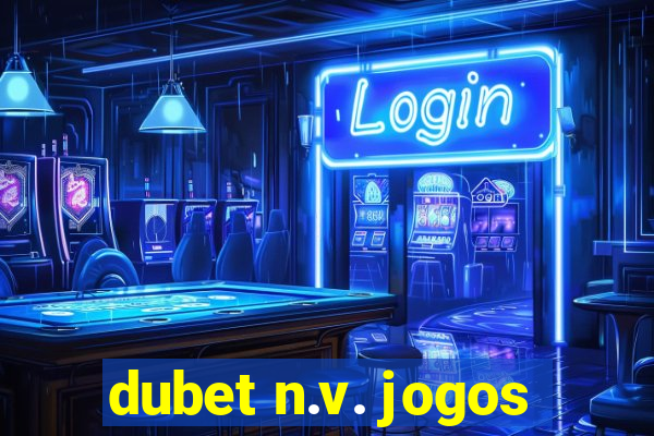 dubet n.v. jogos