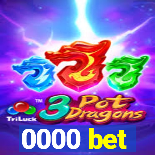 0000 bet