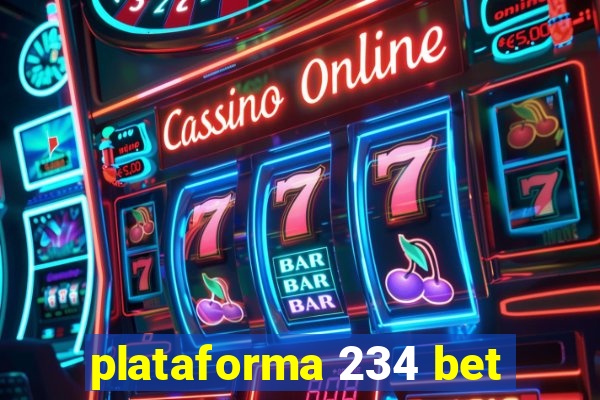 plataforma 234 bet
