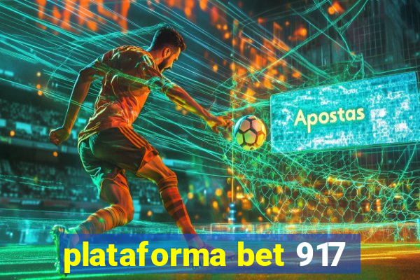plataforma bet 917