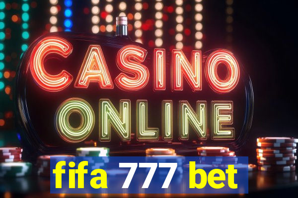 fifa 777 bet