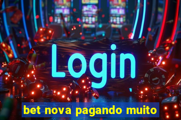 bet nova pagando muito