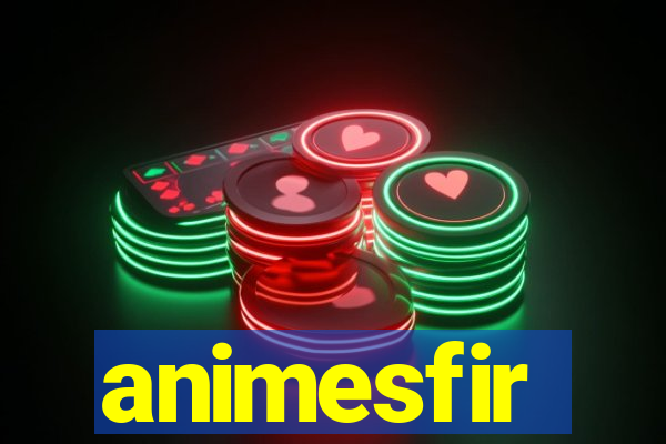 animesfir