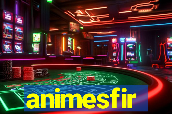 animesfir