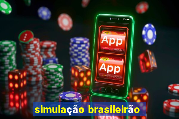 simulação brasileirão