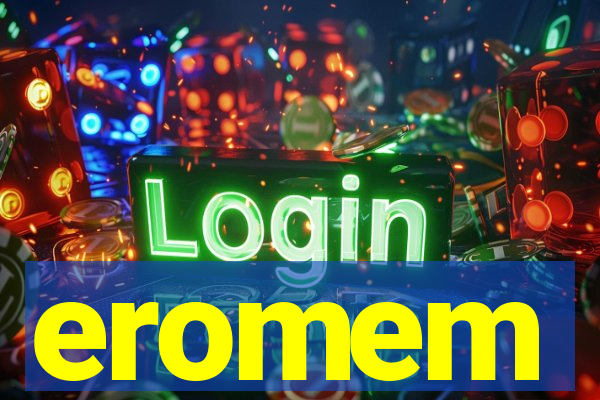 eromem