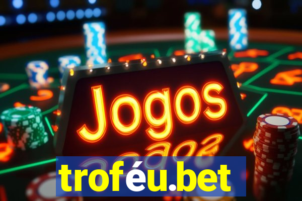 troféu.bet