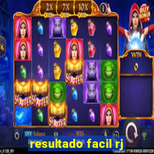 resultado facil rj