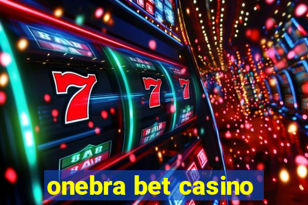 onebra bet casino