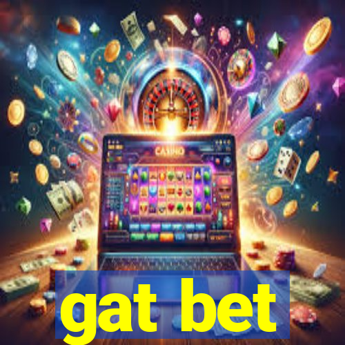 gat bet